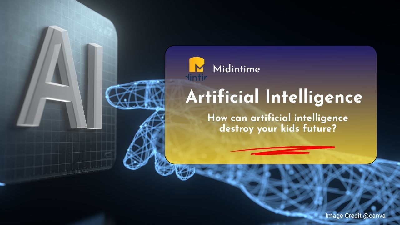 How can artificial intelligence destroy your kids future?