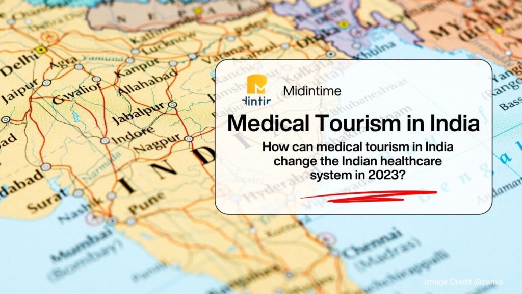 How can medical tourism in India change the Indian healthcare